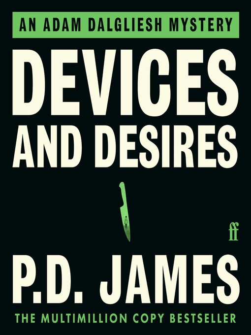 Title details for Devices and Desires by P. D. James - Available